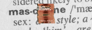 Trans Maskulin Tranzisiya | Azad Bakhti