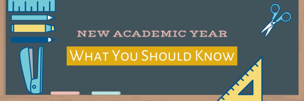 New Academic Year – What You Should Know